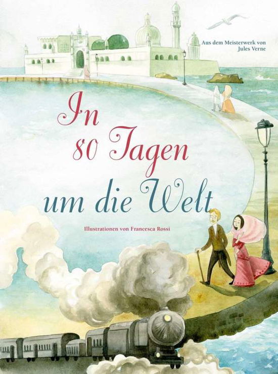 Cover for Francesca Rossi · In 80 Tagen um die Welt (Book)