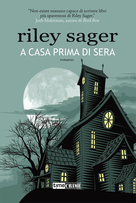 Cover for Riley Sager · A Casa Prima Di Sera (Bok)