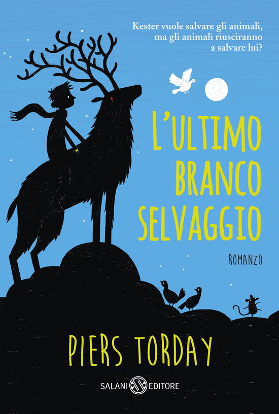 Cover for Piers Torday · L' Ultimo Branco Selvaggio (Book)