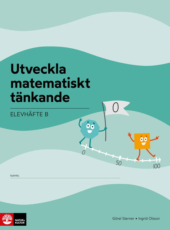 Cover for Görel Sterner · Utveckla matematiskt tänkande Elevhäfte B, 0-100 : Lågstadiet (Book) (2024)