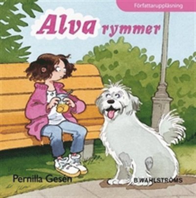 Cover for Pernilla Gesén · Alva rymmer (Hörbuch (MP3)) (2008)
