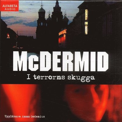 Cover for Val McDermid · Lindsay Gordon-serien: I terrorns skugga (Audiobook (CD)) (2007)