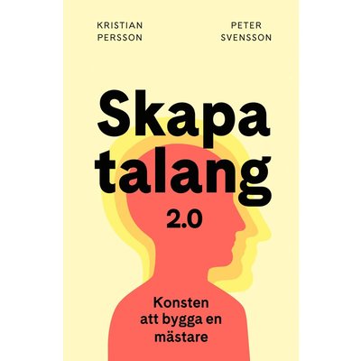 Cover for Peter Svensson Kristian Persson · Skapa talang 2.0 (Paperback Book) (2018)