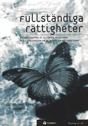 Cover for Johan Norberg · Pejling: Fullständiga rättigheter - Ett försvar för de första 21 artiklarna i FN:s d (Book) (1999)