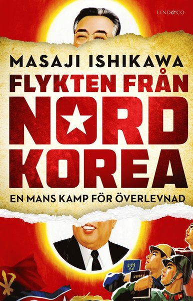 Cover for Masaji Ishikawa · Flykten från Nordkorea : en mans kamp för överlevnad (Bound Book) (2019)