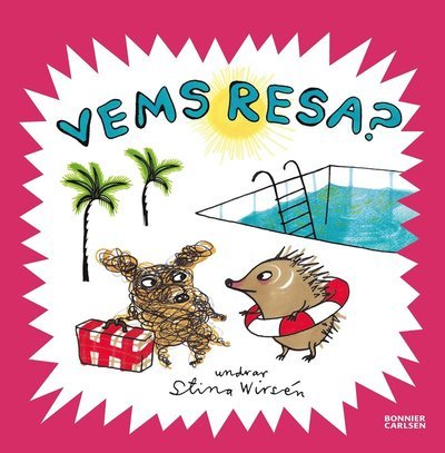 Cover for Stina Wirsén · Vemböckerna: Vems resa? (Gebundesens Buch) (2018)
