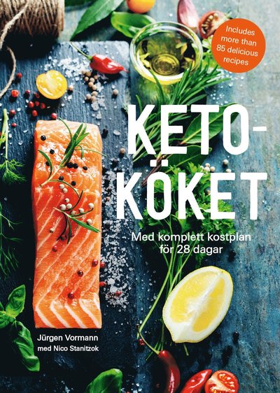 Cover for Jürgen Vormann · Ketoköket : med komplett kostplan för 28 dagar (Bound Book) (2020)