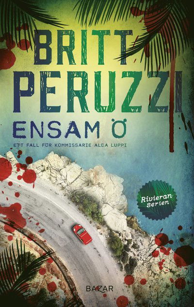 Cover for Britt Peruzzi · Ensam ö (Bound Book) (2022)