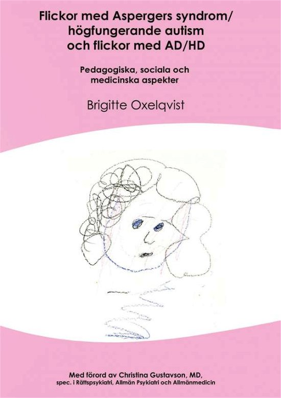 Cover for Brigitte Oxelqvist · Du kan hjälpa någon: Flickor med Aspergers syndrom / högfungerande autism och flickor med AD/HD (Buch) (2017)