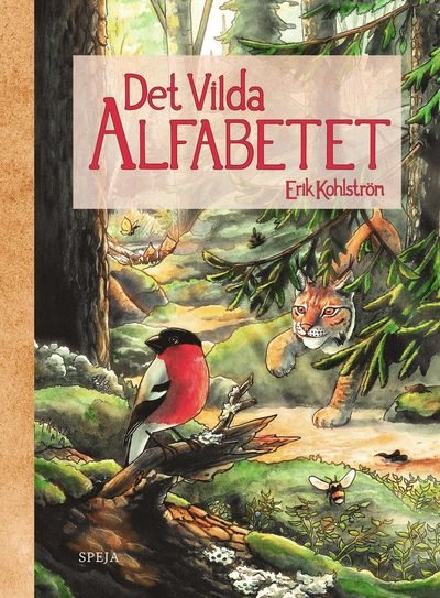 Cover for Erik Kohlström · Det vilda alfabetet (Bound Book) (2018)
