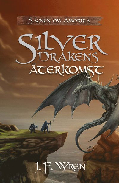 Cover for J. F. Wren · Silverdrakens återkomst (Hardcover Book) (2021)