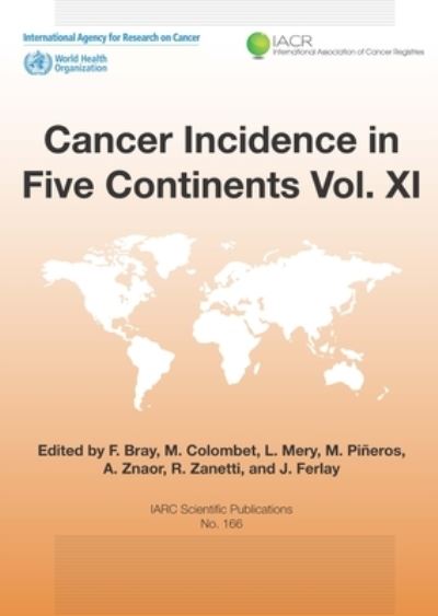 Cover for The International Agency for Research on Cancer · Cancer Incidence in Five Continents (Hardcover Book) (2021)