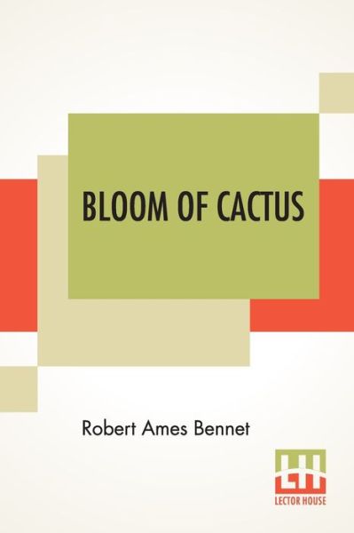 Cover for Robert Ames Bennet · Bloom Of Cactus (Paperback Book) (2021)