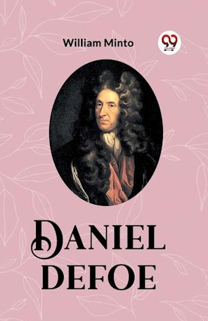 Cover for William Minto · Daniel Defoe (Paperback Book) (2024)