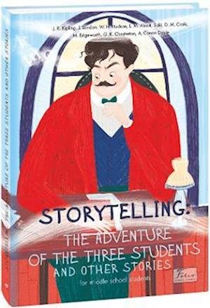 Cover for Arthur Conan Doyle · Storytelling: The Adventure of the Three Students and Other Stories (Storytelling) - Folio World's Classics (Paperback Bog) (2021)