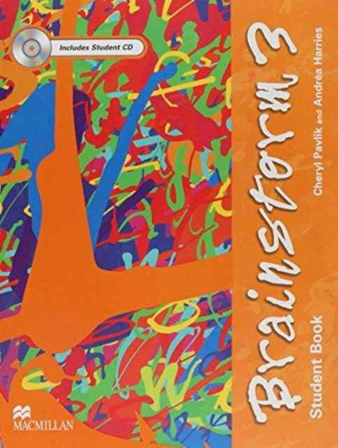 Brainstorm 3 Student's Book Pack - Cheryl Pavlik - Books - Macmillan de Mexico - 9789706505194 - January 15, 2006