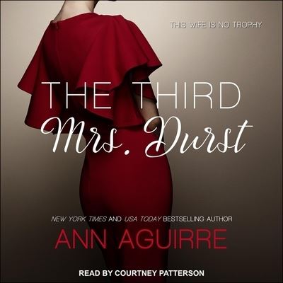 Cover for Ann Aguirre · The Third Mrs. Durst (CD) (2019)