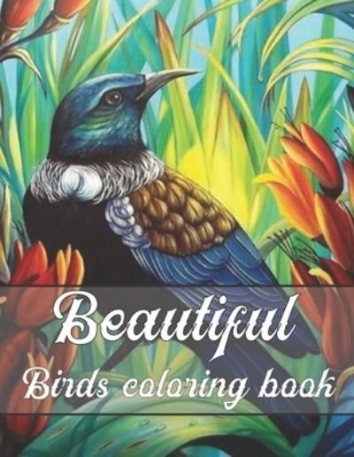 Cover for Rk Publishing · Beautiful Birds Coloring book (Paperback Bog) (2021)
