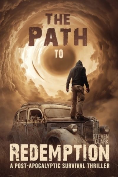 Cover for Steven Clark · The Path to Redemption (Pocketbok) (2020)