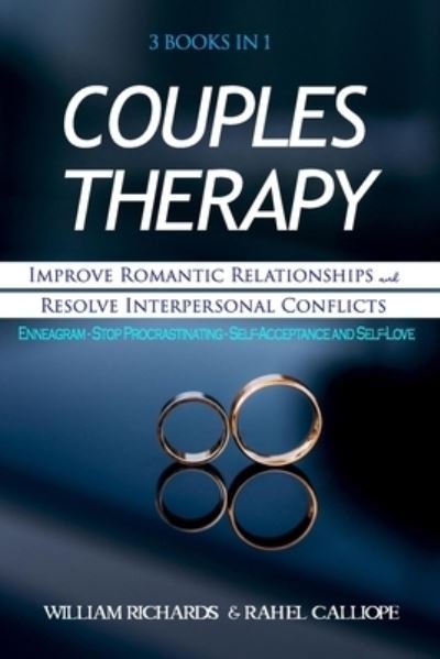 Couples Therapy 3 Books in 1 - Rah'el Calliope - Libros - Independently Published - 9798572744194 - 27 de noviembre de 2020