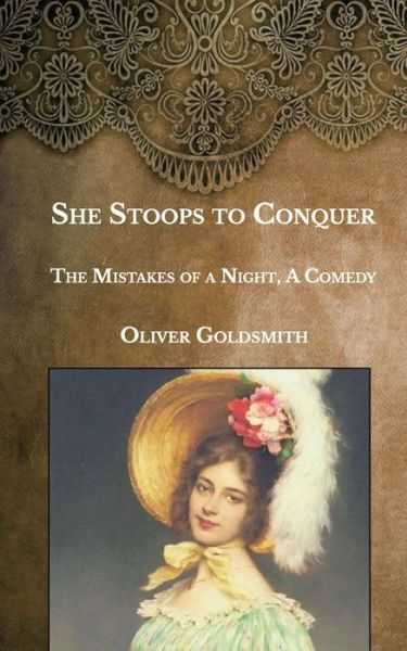 Cover for Oliver Goldsmith · She Stoops to Conquer (Paperback Book) (2021)