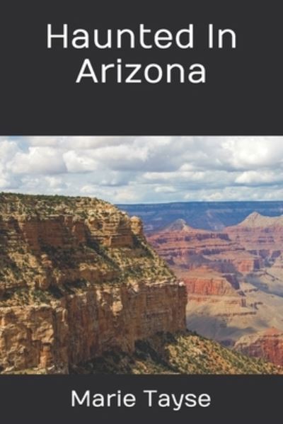 Cover for Marie Tayse · Haunted In Arizona (Paperback Book) (2021)