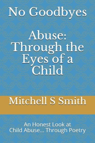 Mitchell S Smith · No Goodbyes (Taschenbuch) (2020)