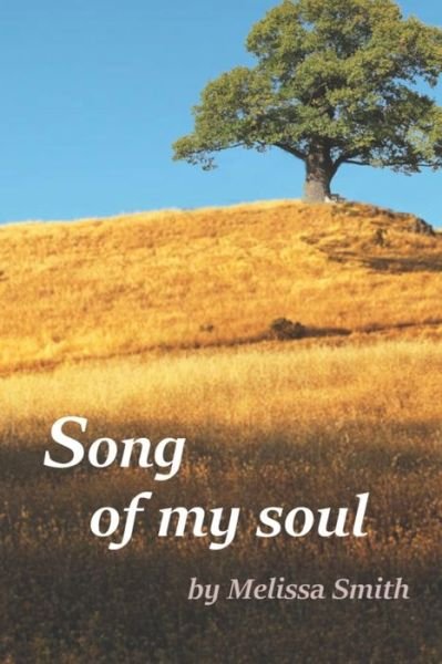 Cover for Melissa Smith · Song of my Soul (Paperback Book) (2020)