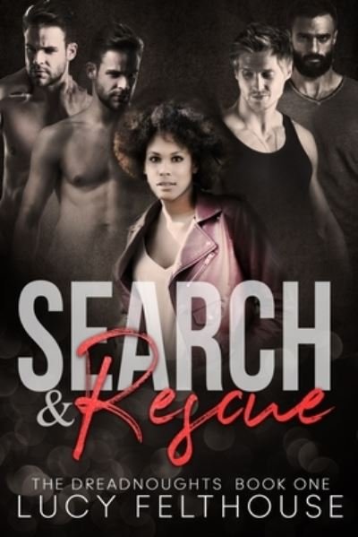 Cover for Lucy Felthouse · Search and Rescue - The Dreadnoughts (Paperback Book) (2020)