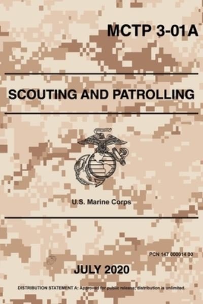 Cover for Us Marine Corps · MCTP 3-01A Scouting and Patrolling (Paperback Bog) (2020)