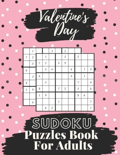 Cover for Ayman Jml · Valentine's Day Sudoku Puzzles Book For Adults (Paperback Book) (2021)