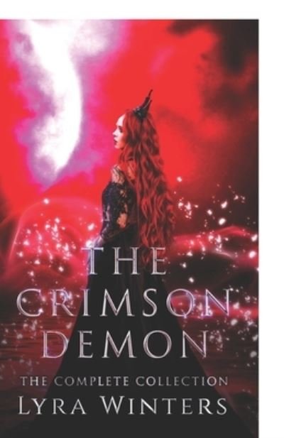 Cover for Lyra Winters · The Crimson Demon: The Complete Trilogy (Taschenbuch) (2022)