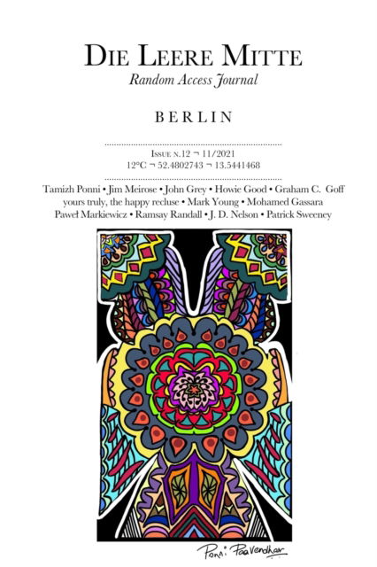 Title: Die Leere Mitte: Issue 12 - 2021 - Various Authors - Livros - Independently Published - 9798760716194 - 6 de novembro de 2021