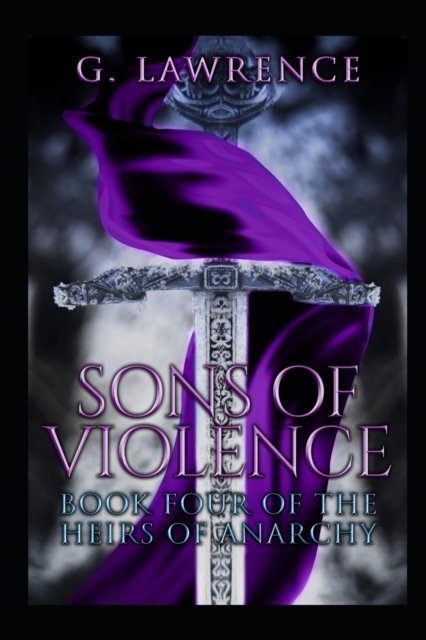Cover for G Lawrence · Sons of Violence (Paperback Bog) (2022)