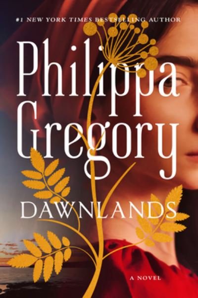 Cover for Philippa Gregory · Dawnlands (Bog) (2022)