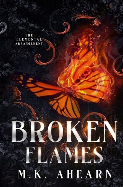 Cover for Mk Ahearn · Broken Flames (Pocketbok) (2024)