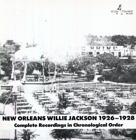 Complete Recordings 1926-28 - Willie -New Orleans- Jackson - Musikk - TRAMP - 9991809043194 - 17. november 2011