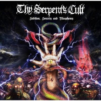 Cover for Thy Serpent's Cult · Sedition, Sorcery And Blasphemy (CD) (2014)