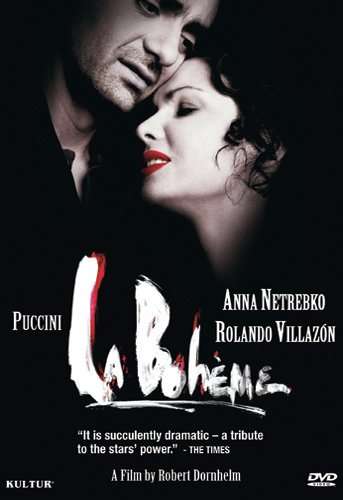 Boheme,la Film the - Villazon,rolando and Netre - Películas - OPERA - 0032031460195 - 15 de diciembre de 2009