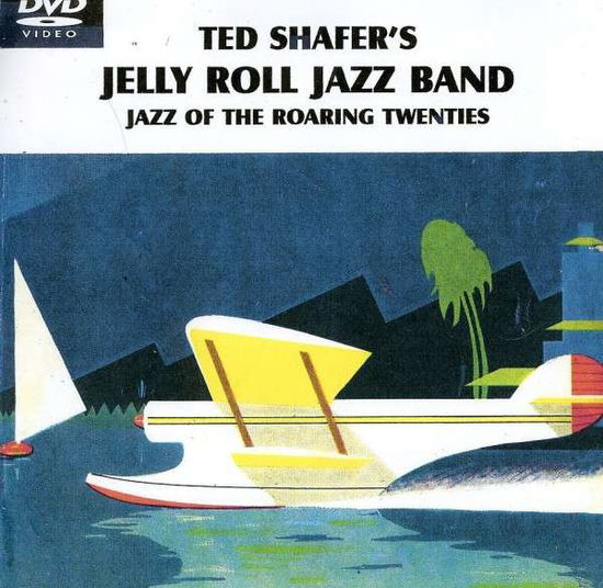 Cover for Ted Shafer · Jazz of the Roaring Twenties (DVD) (2012)