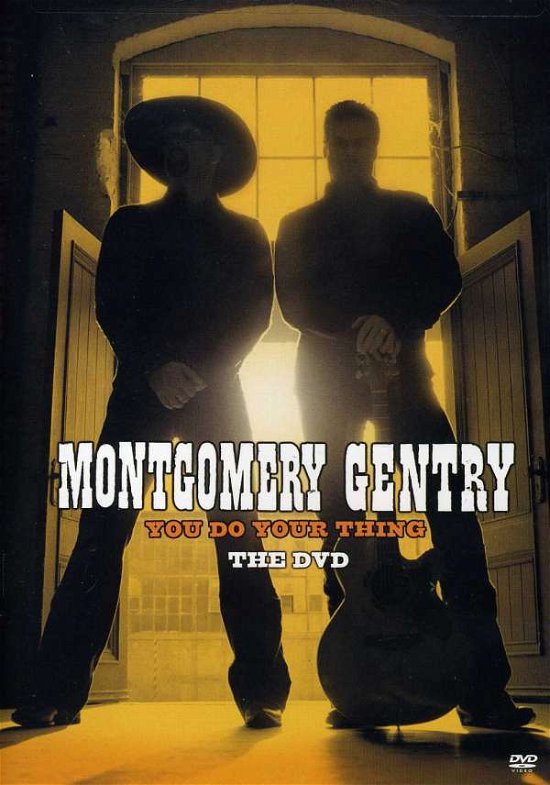 You Do Your Thing - Montgomery Gentry - Filme - SONY MUSIC - 0074645836195 - 20. April 2004