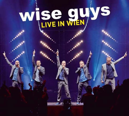 Cover for Wise Guys · Live in Wien (CD) (2016)