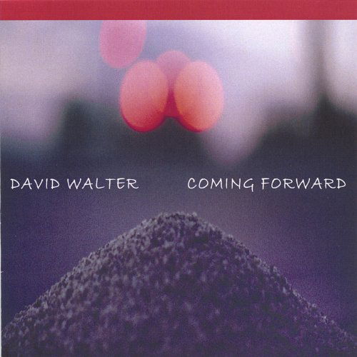 Cover for David Walter · Coming Forward (CD) (2005)