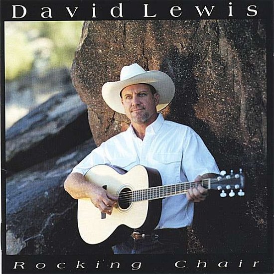 Cover for David Lewis · Rocking Chair (CD) (2006)