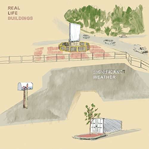 Cover for Real Life Buildings · Significant Weather (LP) (2017)