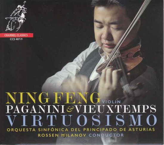 Virtuosismo - Paganini & Vieuxtemps - Ning Feng - Music - CHANNEL CLASSICS - 0723385407195 - September 13, 2019