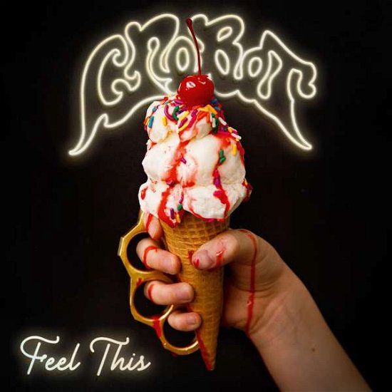 Cover for Crobot · Feel This (CD) (2022)