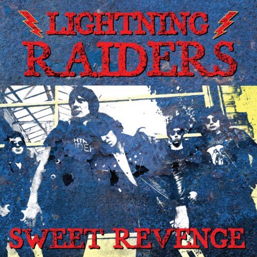 Sweet Revenge - Lightning Raiders - Musikk - Rock Candy - 0827565059195 - 5. mars 2013