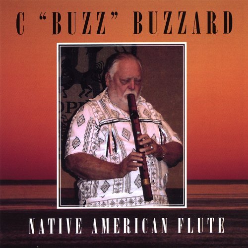 Native American Flute - C 'buzz' Buzzard - Music -  - 0837101434195 - December 4, 2007