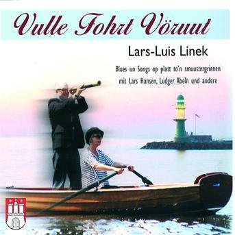 Cover for Linek Lars-Luis · Vulle Fohrt Vörruut (CD) (2011)